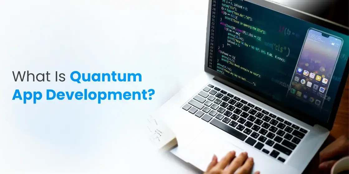 Quantum app development