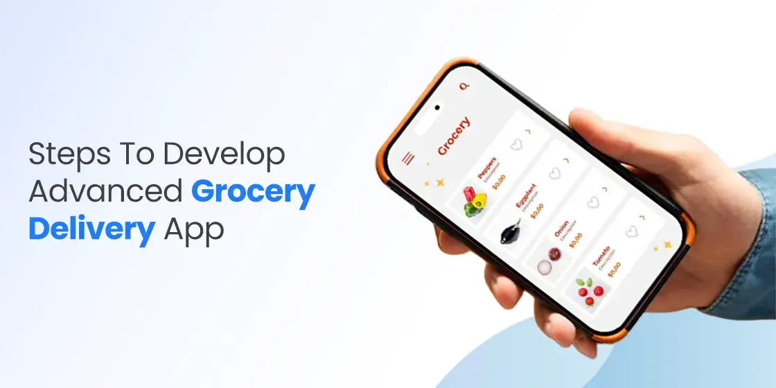 grocery delivery app development