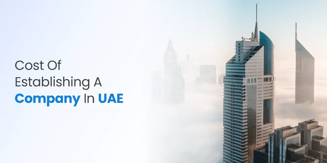 Dubai Company Formation Cost