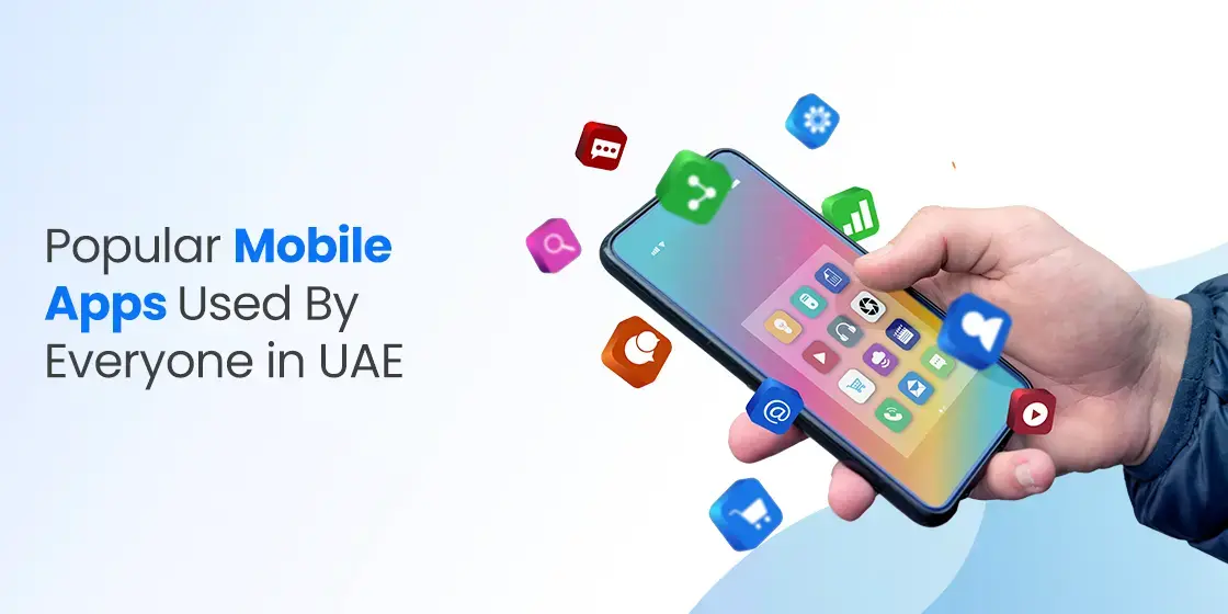 Must Have Apps in UAE